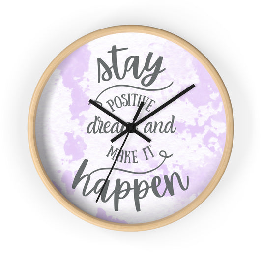 Wall Clock | Stay Positive